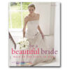 Be a Beautiful Bride Book